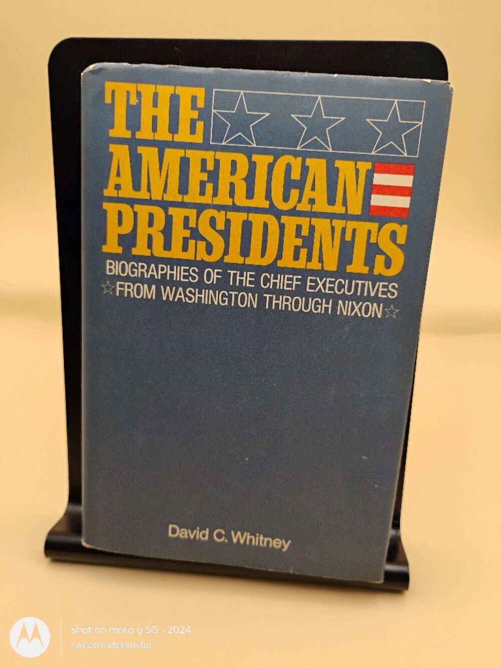 The American Presidents Biographies of the Chief Executive by David Whitney 1969